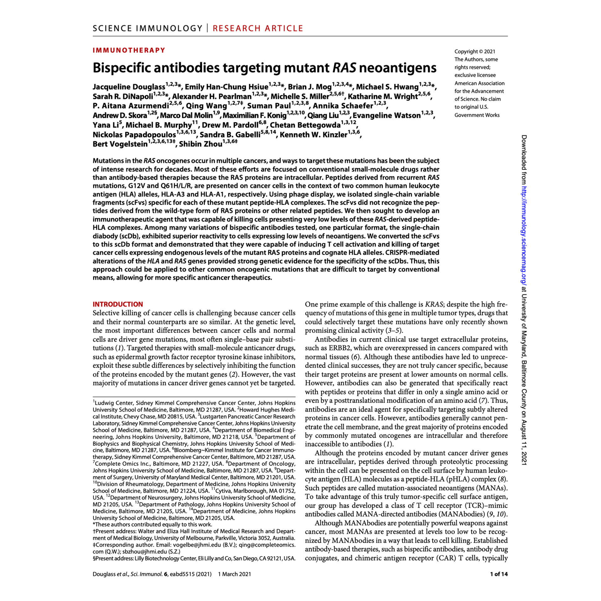 <h3>Breaking the “Undruggable”: KRAS Neoantigens Identified</h3> <p>   <em><strong>Science Immunology</strong></em>. 2021 Mar 1; 6(57): eabd5515.<br>   Bispecific antibodies targeting mutant RAS neoantigens. </p>